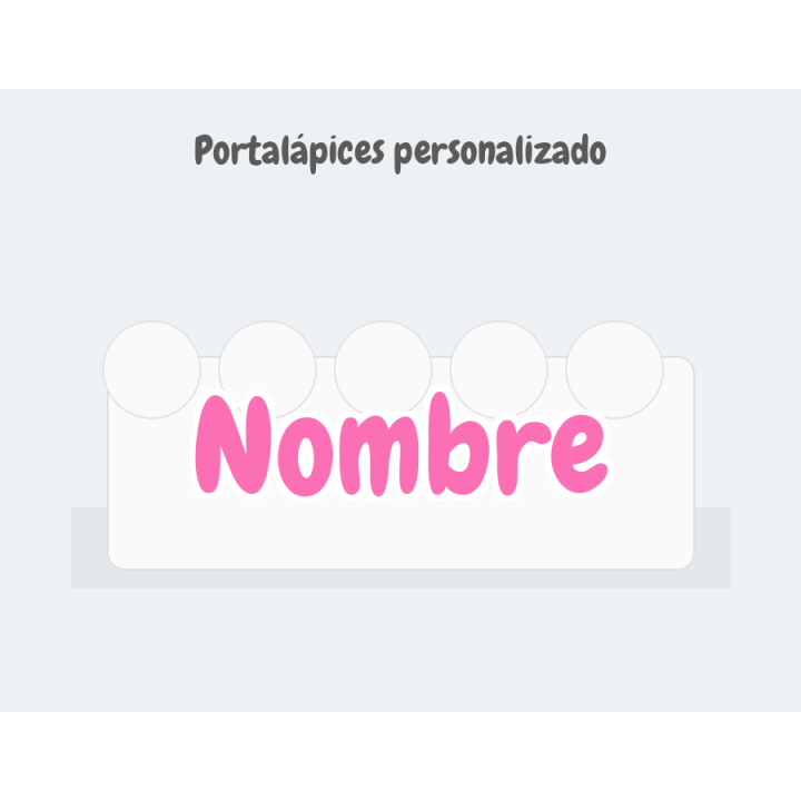 Portalápices personalizado con nombre en 3D | Xuxisland Makers
